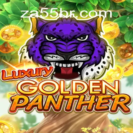 Descubra a Aventura do LUXURYGOLDENPANTHER no ZA55.COM